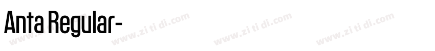 Anta Regular字体转换